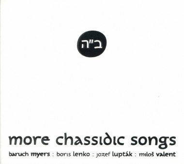 Myers, Lenko, Lupták, Valent • More Chassidic Songs