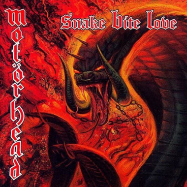 Motörhead • Snake Bite Love