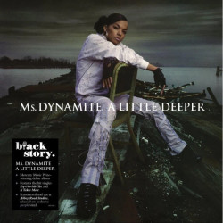 Ms.Dynamite • A Little Deeper (2LP)