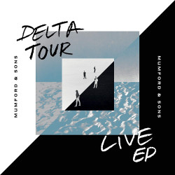 Mumford & Sons • Delta / Tour EP (LP)