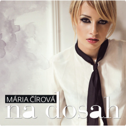 Čírová Mária • Na dosah