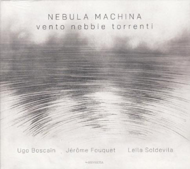 Nebula Machina • Vento Nebbie Torrenti