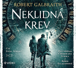 Audiokniha: Galbraith Robert • Neklidná krev / Čte Rímský Pavel (MP3-CD)