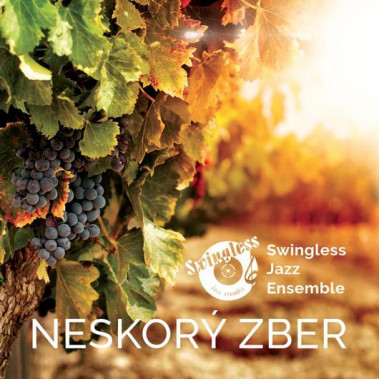 Swingless Jazz Ensemble • Neskorý zber