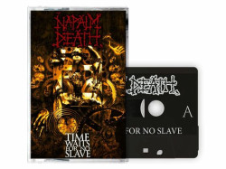 Napalm Death • Time Waits For No Slave / Black (MC)