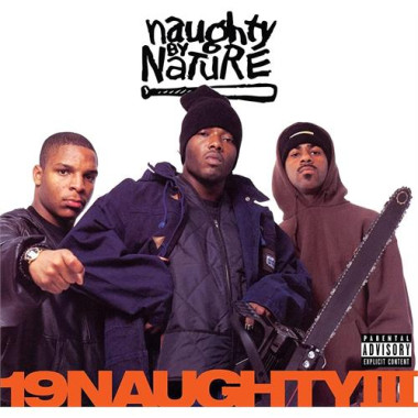 Naughty By Nature • 19 Naughty III / 30th Anniversary Edition (2CD)