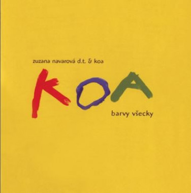 Navarová Zuzana & Koa • Barvy všecky (2LP)