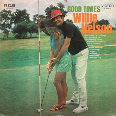 Nelson Willie • Good Times