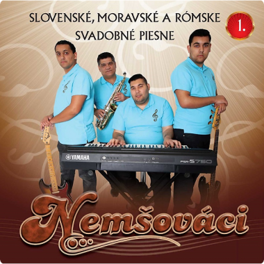 Nemšováci • Slovenské, moravské a rómske svadobné piesne 1