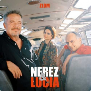 Nerez & Lucia • Zlom