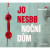 Audiokniha: Nesbo Jo • Noční dům / Čte Preiss Martin (MP3-CD)