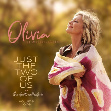 Newton-John Olivia • Just The Two Of Us: The Duets Collection