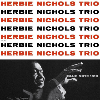 Nichols Herbie Trio • Herbie Nichols Trio (LP)