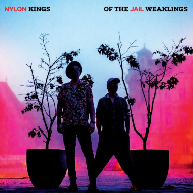 Nylon Jail • Kings Of The Weaklings (LP)