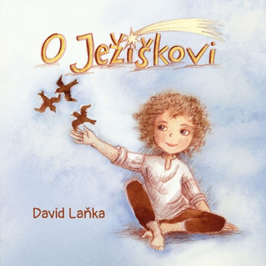 Audiokniha: Laňka David • O Ježíškovi / Čte David Švehlík (MP3-CD)