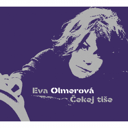 Olmerová Eva • Čekej Tiše (LP)