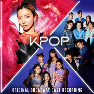 Original Broadway Cast • Kpop / Original Broadway Cast Recording