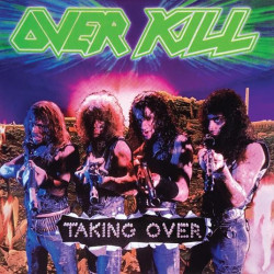 Overkill • Taking Over