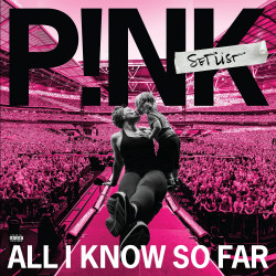 P!nk • All I Know So Far: Setlist (2LP)