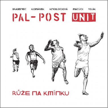 Vratislav Brabenec & Pal-Post Unit : Růže na kmínku