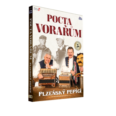 Plzeňský Pepíci • Pocta Vorařům (CD+DVD)