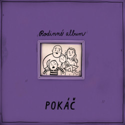 Pokáč • Rodinné album (LP)