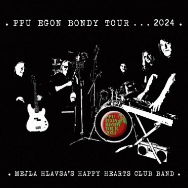 PPU Egon Bondy Tour 2024 • Mejla Hlavsa´s Happy Hearts Club Band (2LP)