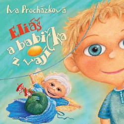 Audiokniha: Brousková Jaroslava / Procházková • Eliáš a babička z vajíčka (MP3-CD)