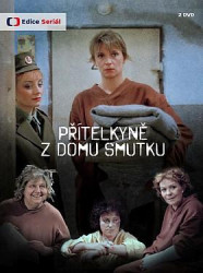 TV Seriál • Přítelkyně z domu smutku (2DVD)