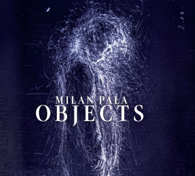 Milan Paľa • Objects