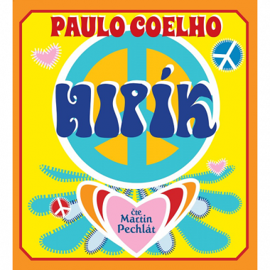 Audiokniha: Coelho Paulo • Hipík / Číta Pechlát Martin (CD-MP3)