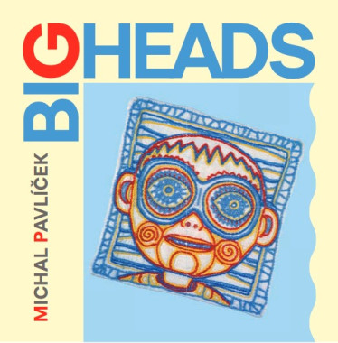 Pavlíček Michal • Big Heads