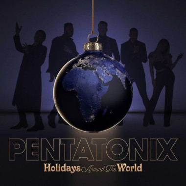 Pentatonix • Holidays Around The World