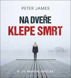 Audiokniha: James Peter • Na dveře klepe smrt / Číta Siničák Martin (mp3-cd)