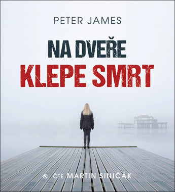 Audiokniha: James Peter • Na dveře klepe smrt / Číta Siničák Martin (mp3-cd)