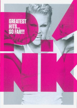 Pink • Greatest Hits...So Far!!!