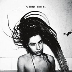 PJ Harvey • Rid Of Me (LP)