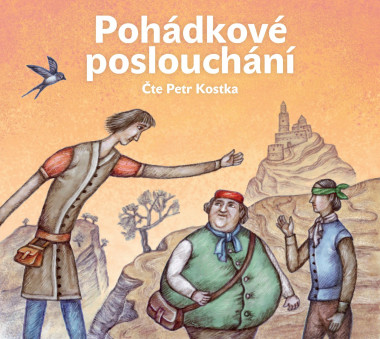 Audiokniha: K. Becker, K. J. Erben, J. Karafiát, B. M. Kulda, B. Němcová • Pohádkové poslouchání / Čte Petr Kostka 