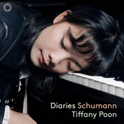 Poon Tiffany • Diaries: Schumann