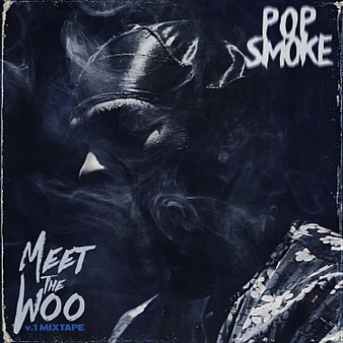 Pop Smoke • Meet The Woo