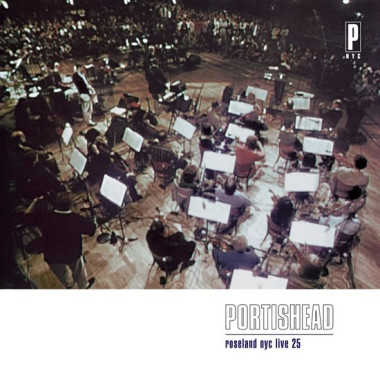 Portishead • Roseland NYC Live / 25th Anniversary Edition