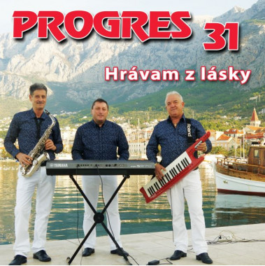 Progres 31 • Hrávam z lásky 