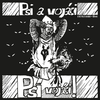 Psí vojáci • Psi a vojáci / 1979 - 1980 Live (2LP)