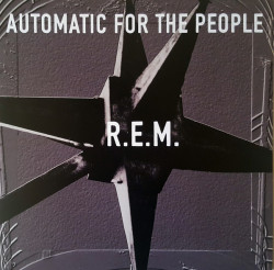 R.E.M. • Automatic For The People (LP)