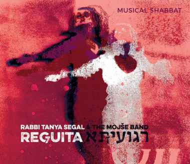 Rabbi Tanya Segal & Mojše Band • Reguita