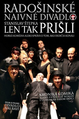 Radošinské naivné divadlo • Len tak prišli (DVD)