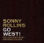 Rollins Sonny • Go West!: The Contemporary Records Album (3CD)