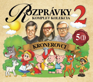 Audiokniha: Rozprávky • Kronerovci kompletná kolekcia 2. (5CD)