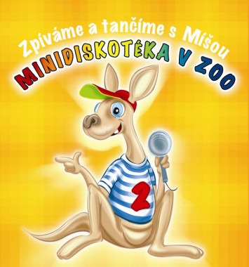 Růžičková Míša • Minidiskotéka v Zoo 2