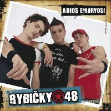 Rybičky 48 • Adios Embryos!